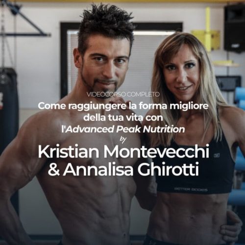 Come costruire una dieta perfetta - le Basi - Advanced Peak Nutrition
