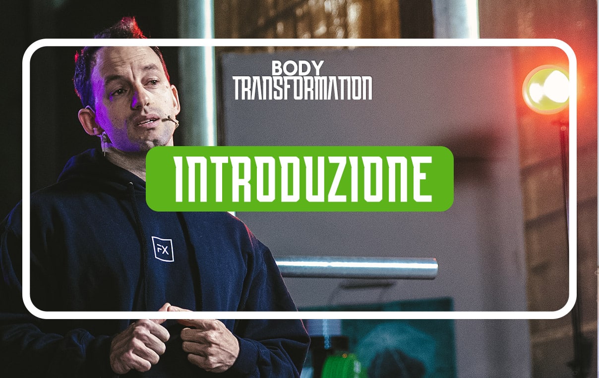 Introduzione Body Transformation (pt.1) by Emil Lazzaroni