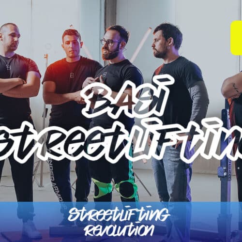 Le Basi dello Streetlifting by Streetlifting Italia e Ado Gruzza