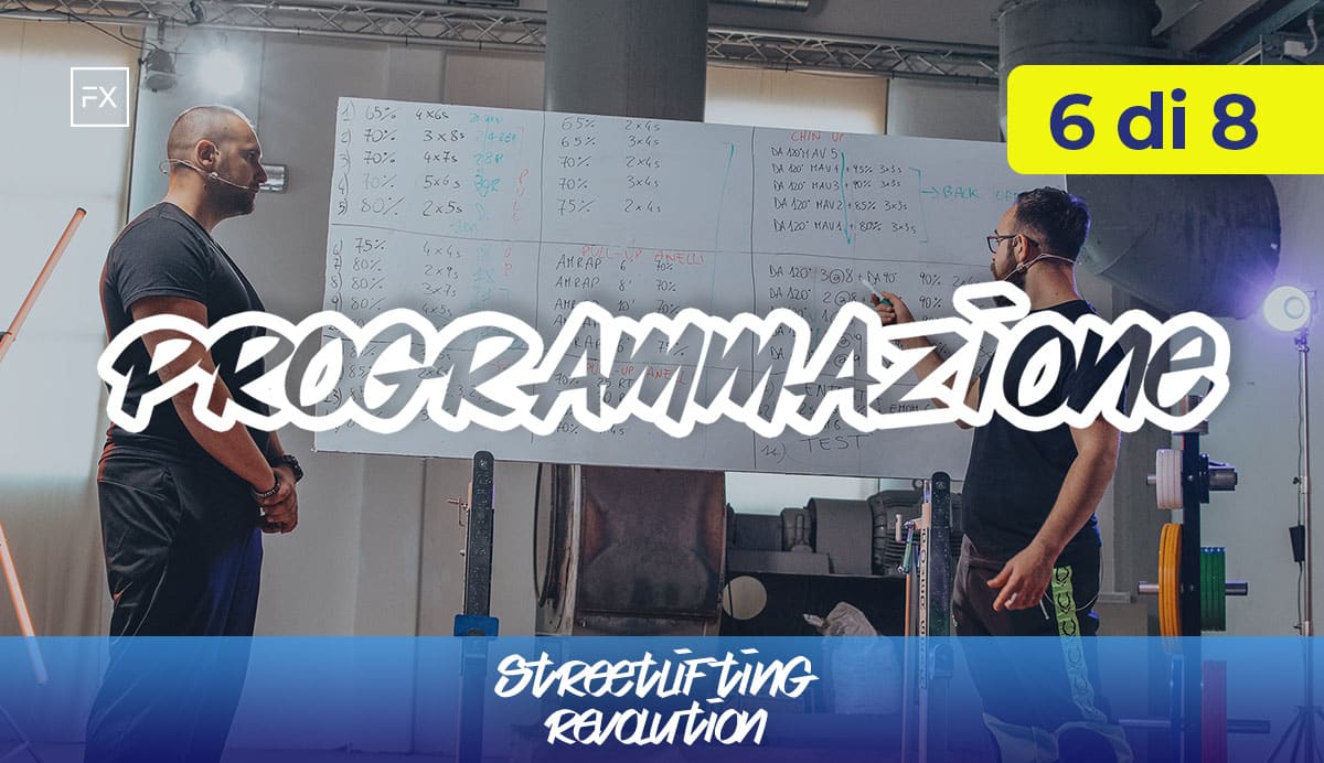 Programmazione by Streetlifting Italia e Ado Gruzza