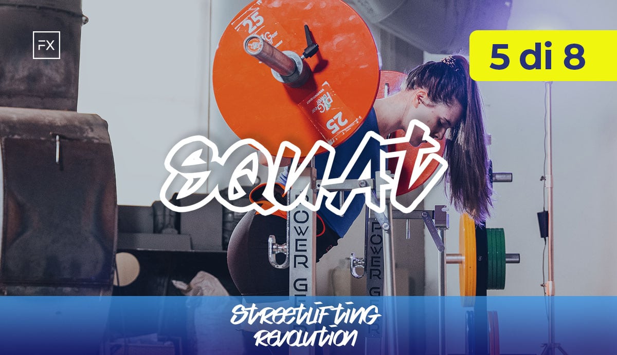Squat by Streetlifting Italia e Ado Gruzza