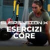 suspension x - esercizi core