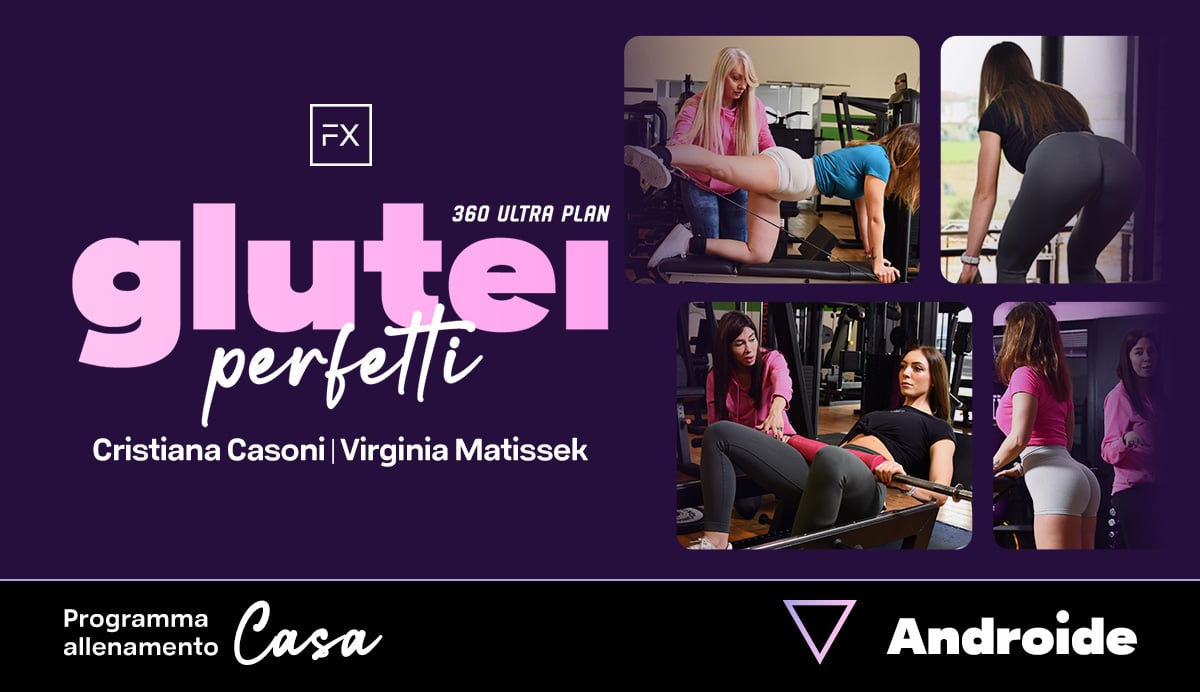 Programma di allenamento Glutei Perfetti 6 Mesi – Androide Triangolo Casa