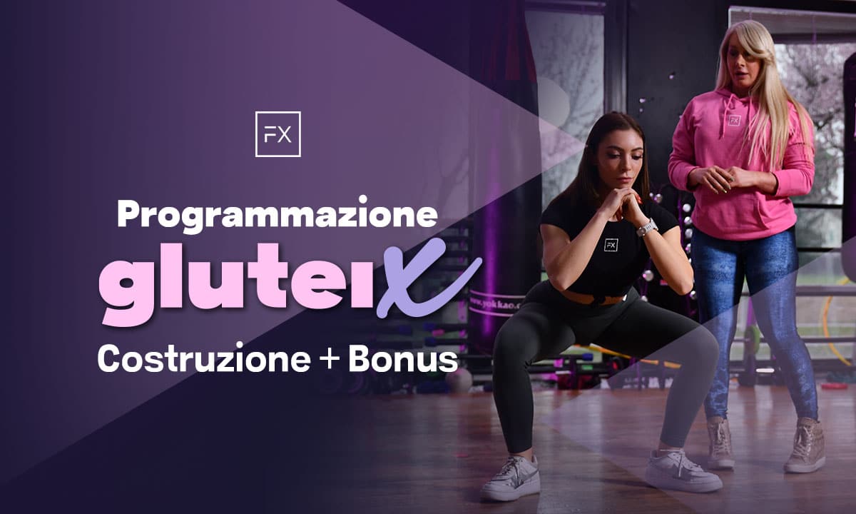 Programmazione Glutei X – Costruzione + Bonus by Cristiana Casoni e Virginia Matissek
